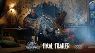Jurassic World Fallen Kingdom  Final Trailer HD