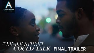 IF BEALE STREET COULD TALK  Final Trailer