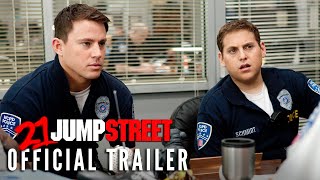 21 JUMP STREET 2012  Red Band Trailer