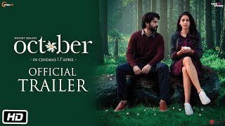 October  Official Trailer  Varun Dhawan  Banita Sandhu  Shoojit Sircar