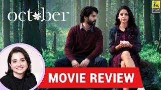 Anupama Chopras Movie Review of October  Shoojit Sircar  Varun Dhawan  Banita Sandhu