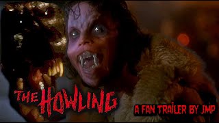 The Howling 1981 A Fan Trailer by JMP