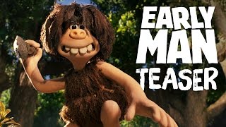 Early Man Official Teaser Trailer
