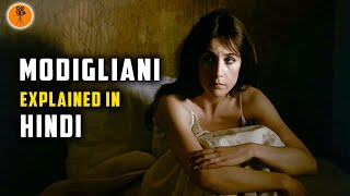 Modigliani 2004  Italian Movie Explained in Hindi  9D Production