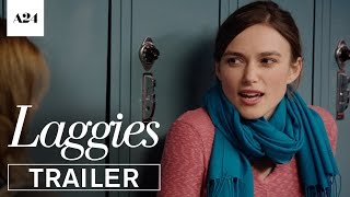 Laggies  Official Trailer HD  A24