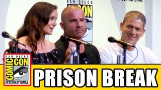 PRISON BREAK Comic Con 2016 Panel  Season 5 Wentworth Miller Dominic Purcell Sarah Wayne Callies