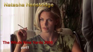 Natasha Henstridge in The Whole Nine Yards 2000  part1 This is Cynthia