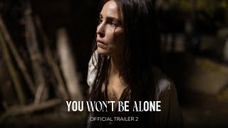 YOU WONT BE ALONE  Official Trailer 2 HD  Only in Theaters April 1