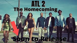 ATL 2 The Homecoming