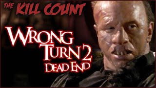 Wrong Turn 2 Dead End 2007 KILL COUNT