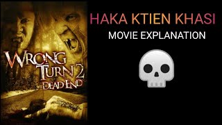 Wrong Turn 2   Movie Explanation in Khasi language  HAKA KTIEN KHASI