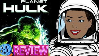 Planet Hulk 2010 Movie Review w Spoilers
