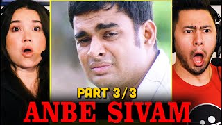 ANBE SIVAM Movie Part 3 Reaction  Review  Kamal Haasan  Madhavan  Kiran Rathod  Sundar C