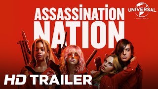 Assassination Nation Official Trailer 2 Universal Pictures HD