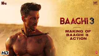 Making of Baaghi 3 Action  Tiger Shraddha Riteish Sajid Nadiadwala Ahmed Khan Baaghi3 6 March