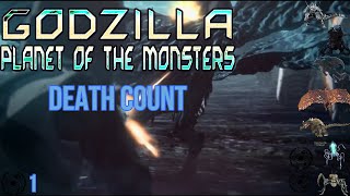 GODZILLA Planet of the Monsters 2017 Death Count