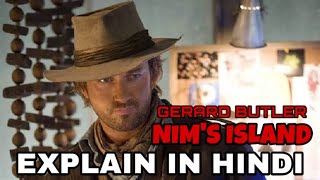 Nims Island Movie Explain In Hindi  Nims Island 2008 Ending Explained   Return to Gerard Butler