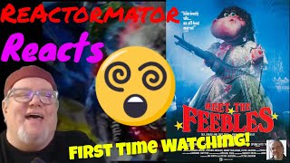 FIRST TIME WATCHING Peter Jacksons MEET THE FEEBLES 1989