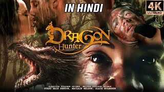 DRAGON HUNTERS  New HOLLYWOOD Horror Movie in HIND DUBBED HD  Vincent Lindon Patrick Timsit