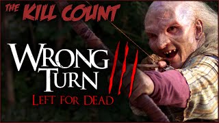 Wrong Turn 3 Left for Dead 2009 KILL COUNT
