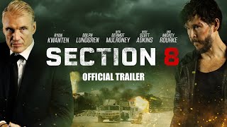 SECTION 8  Official Trailer