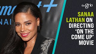 Sanaa Lathan on Directing On the Come Up Movie