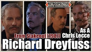 Richard Dreyfuss As A Chris Lecce From Stakeout 1987