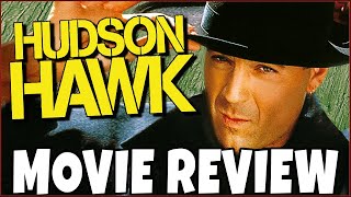 Hudson Hawk 1991  Bruce Willis  Comedic Movie Review