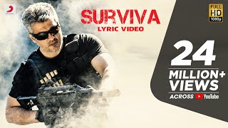 Vivegam  Surviva Tamil Lyric  Anirudh Feat Yogi B Mali Manoj  Ajith Kumar  Siva