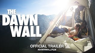 The Dawn Wall 2018  Official Trailer HD