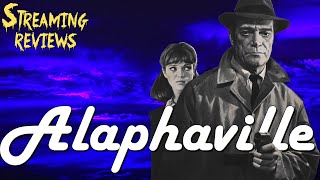 Streaming Review JeanLuc Godards Alphaville