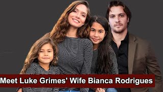 Yellowstone star Luke Grimes is private about his relationship with his wife Bianca Rodrigues