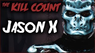 Jason X 2001 KILL COUNT Original