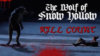 The Wolf of Snow Hollow 2020  Kill Count S07  Death Central