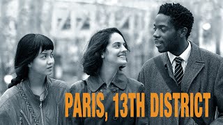 Paris 13th District  Official Trailer