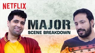 Shot by Shot Breakdown Ft Adivi Sesh  Sashi Kiran Tikka  Major  Netflix India