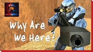 Season 1 Episode 1  Why Are We Here  Red vs Blue