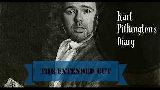 The Complete Diary of Karl Pilkington A compilation w Ricky Gervais  Steve Merchant Extended Cut