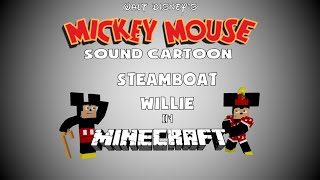 Clips From Walt Disney Steamboat Willie In Minecraft  Animated Short By Nathaniel Ales