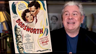 CLASSIC MOVIE REVIEW DODSWORTH from STEVE HAYES  Tired Old Queen at the Movies