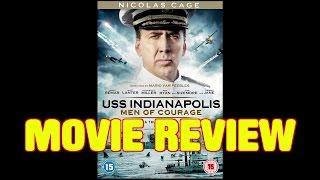 USS INDIANAPOLIS MEN OF COURAGE  Nicolas Cage Movie Review
