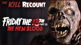 Friday the 13th Part VII The New Blood 1988 KILL COUNT RECOUNT