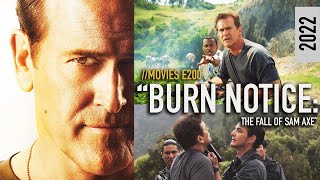 LOWRES 200th Episode Celebration  Burn Notice The Fall of Sam Axe 2011