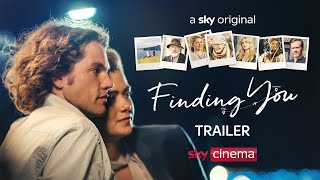 Finding You  Official Trailer  Sky Cinema