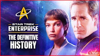 Star Trek Enterprise The Definitive History  Youve Never Heard it Told Like This Before