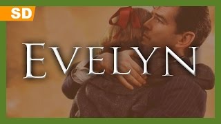 Evelyn 2002 Trailer