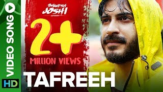 Tafreeh Video Song  Bhavesh Joshi Superhero  Harshvardhan Kapoor  1st June 2018