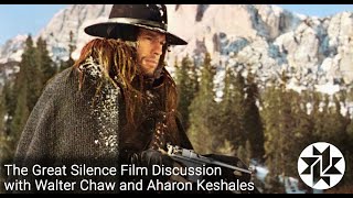 Saturday Matinee Film Discussion THE GREAT SILENCE with Walter Chaw and Aharon Keshales