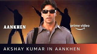 Sixth Sense Kabhi Dhoka Nahi Kha Sakte  Akshay Kumar  Aankhen  Amazon Prime Video