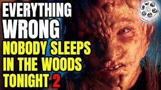 Dumb MUTANTS Dumber COPS  NOBODY SLEEPS IN THE WOODS TONIGHT 2 2021  Horror Movie Explained